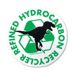 Refined Hydrocarbon Recycler Sticker